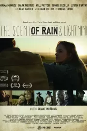 Запах дождя и молнии / The Scent of Rain & Lightning