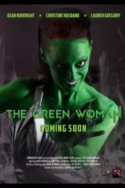 Зелёная женщина / The Green Woman