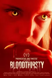 Жажда крови / Bloodthirsty