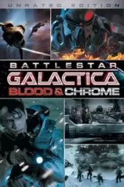 Звездный Крейсер Галактика: Кровь и Хром / Battlestar Galactica: Blood & Chrome