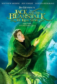 Джек и Бобовое дерево: Правдивая история / Jack and the Beanstalk: The Real Story