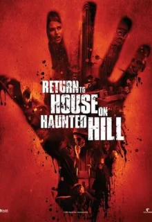 Возвращение в дом ночных призраков / Return to House on Haunted Hill