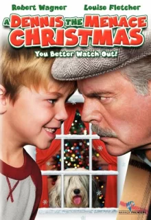 Деннис – мучитель Рождества / A Dennis the Menace Christmas