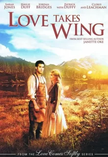 У любви есть крылья / Love Takes Wing