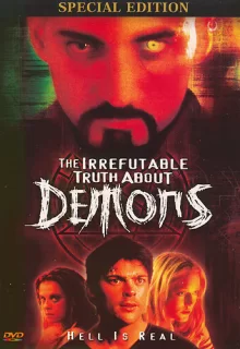 Демоны / The Irrefutable Truth About Demons