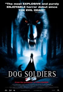 Псы-воины / Dog Soldiers