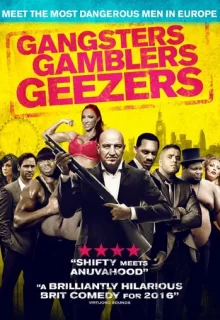 Криш и Ли / Gangsters Gamblers Geezers