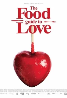 Кулинарная книга любви / The Food Guide to Love