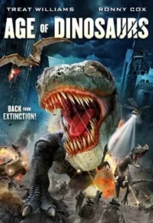 Эра динозавров / Age of Dinosaurs