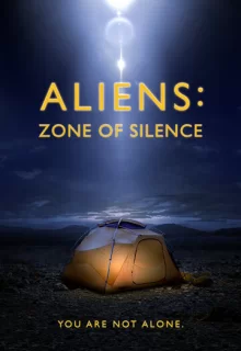 Пришельцы: Зона тишины / Aliens: Zone of Silence