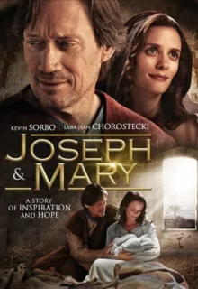 Иосиф и Мария / Joseph and Mary